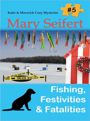 cover image of Fishing, Festivities, & Fatalities